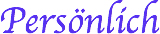 Persönlich